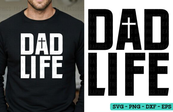 Christian Dad Life SVG: Perfect for T-Shirt Designs & Graphics
