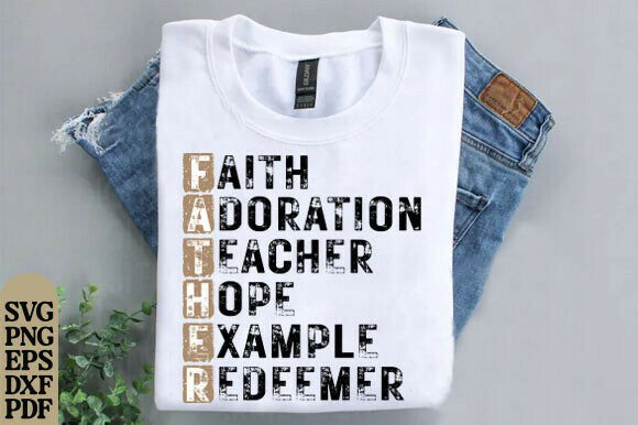 Christian Father's Day Shirt Graphics for T-Shirt Designs