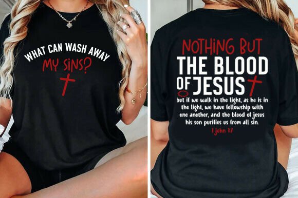 Christian Svg Nothing but the Blood of: A Unique T-Shirt Design