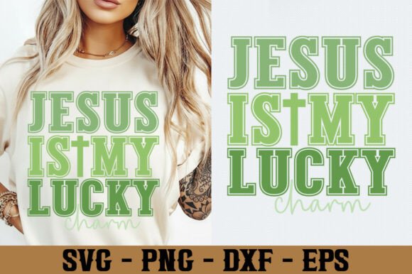 Jesus is My Lucky Charm Svg Png: A Versatile T-Shirt Design