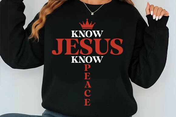 Know Jesus Know Peace SVG: Perfect for T-Shirt Designs & Graphics