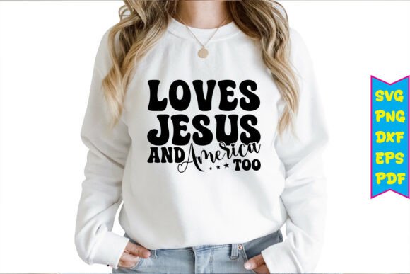 Loves Jesus and America Too: A Versatile SVG for T-Shirt Designs