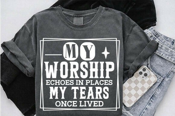 My Worship Echoes Svg, Christian: A Versatile T-Shirt Design