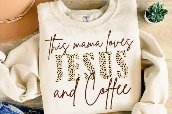 Review: This Mama Loves Jesus and Coffee Png for T-Shirt Designs