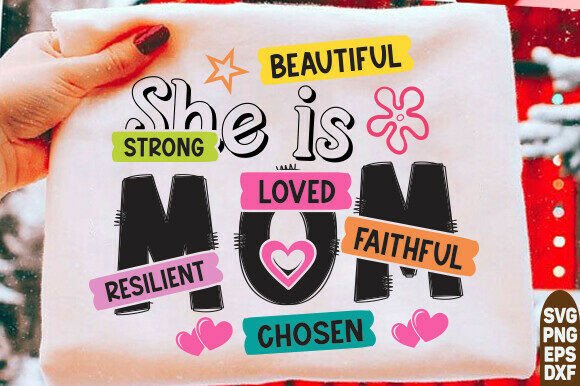 She is Mom Shirt Christian Mom Shirt: A Graphics Gem for T-Shirt Designs