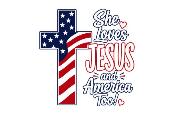 She Loves Jesus America: A Faithful Embroidery Choice