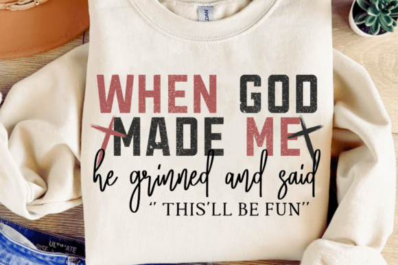 When God Made Me SVG: A Perfect Fit for T-Shirt Designs and Graphics